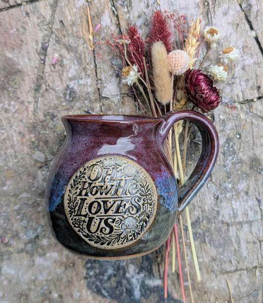 Oh How He Loves Us Message Mug 3